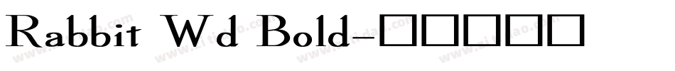 Rabbit Wd Bold字体转换